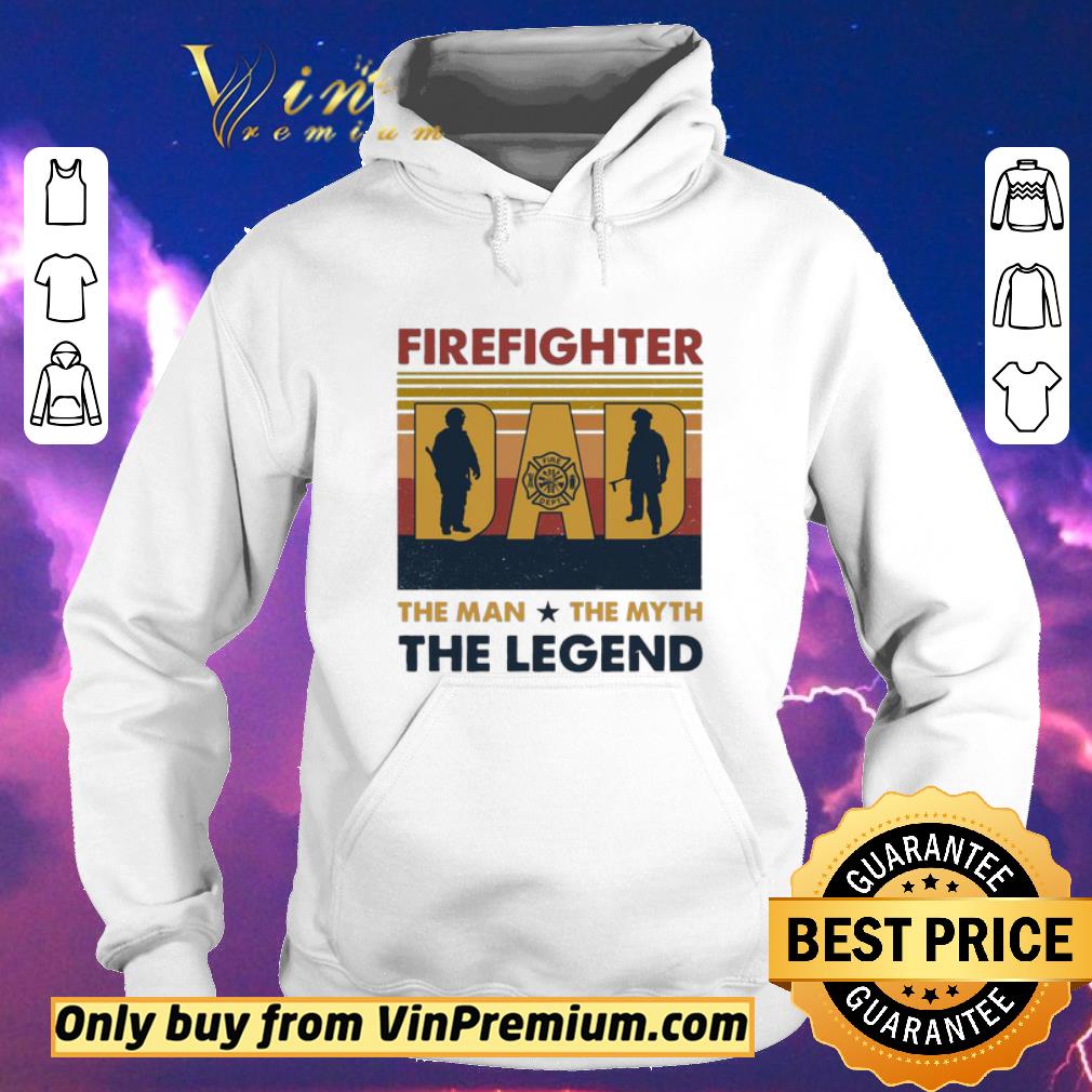Funny Firefighter Dad the Man The myth the legend vintage shirt c6bfc73c funny firefighter dad the man the myth the legend vintage shirt 4 - Funny Firefighter Dad the Man The myth the legend vintage shirt