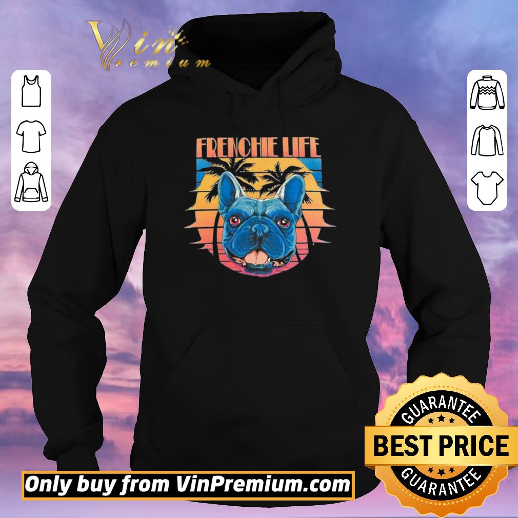 Hot Pitbull Frenchie Life vintage shirt sweater c6ff6b2c hot pitbull frenchie life vintage shirt sweater 4 - Hot Pitbull Frenchie Life vintage shirt sweater