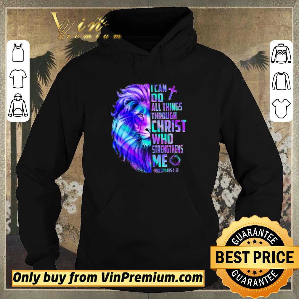 Funny Lion King I Can Do All Things Through Christ Who Strengthens Me shirt sweater c917ef6d funny lion king i can do all things through christ who strengthens me shirt sweater 4 - Funny Lion King I Can Do All Things Through Christ Who Strengthens Me shirt sweater