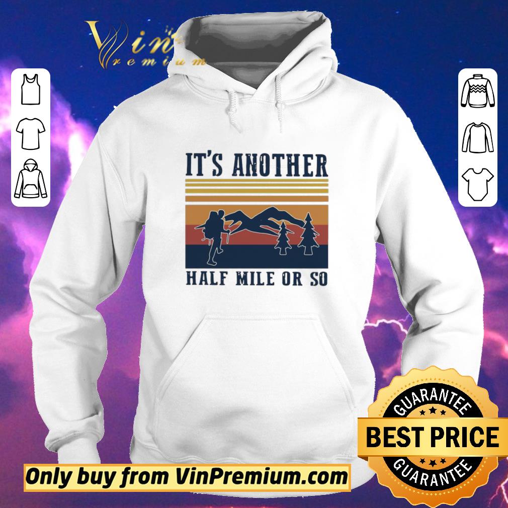 c921ca2b nice climb the mountain it s another half mile or so vintage shirt sweater 4 - Nice Climb The Mountain It’s Another Half Mile Or So Vintage shirt sweater