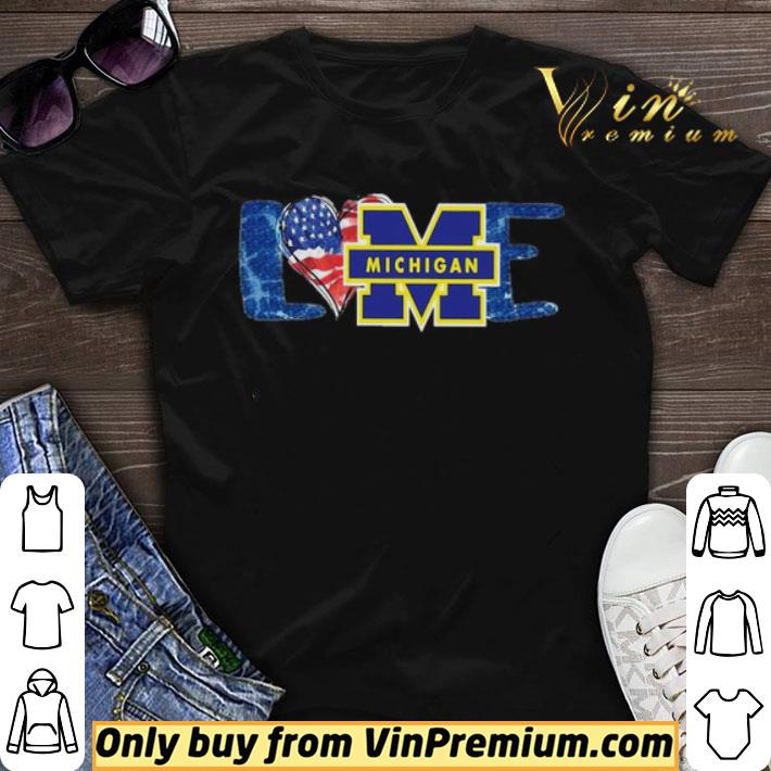 I love Michigan Wolverines football american flag shirt