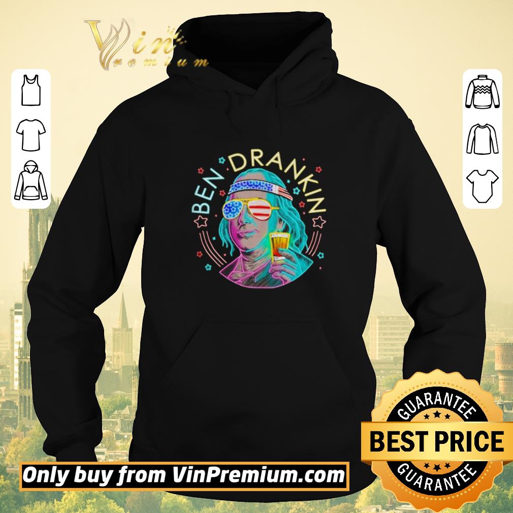 cdbd7cfc nice ben drankin drink beer the 4th of july independence day shirt sweater 4 - Nice Ben Drankin drink beer the 4th of July Independence Day shirt sweater