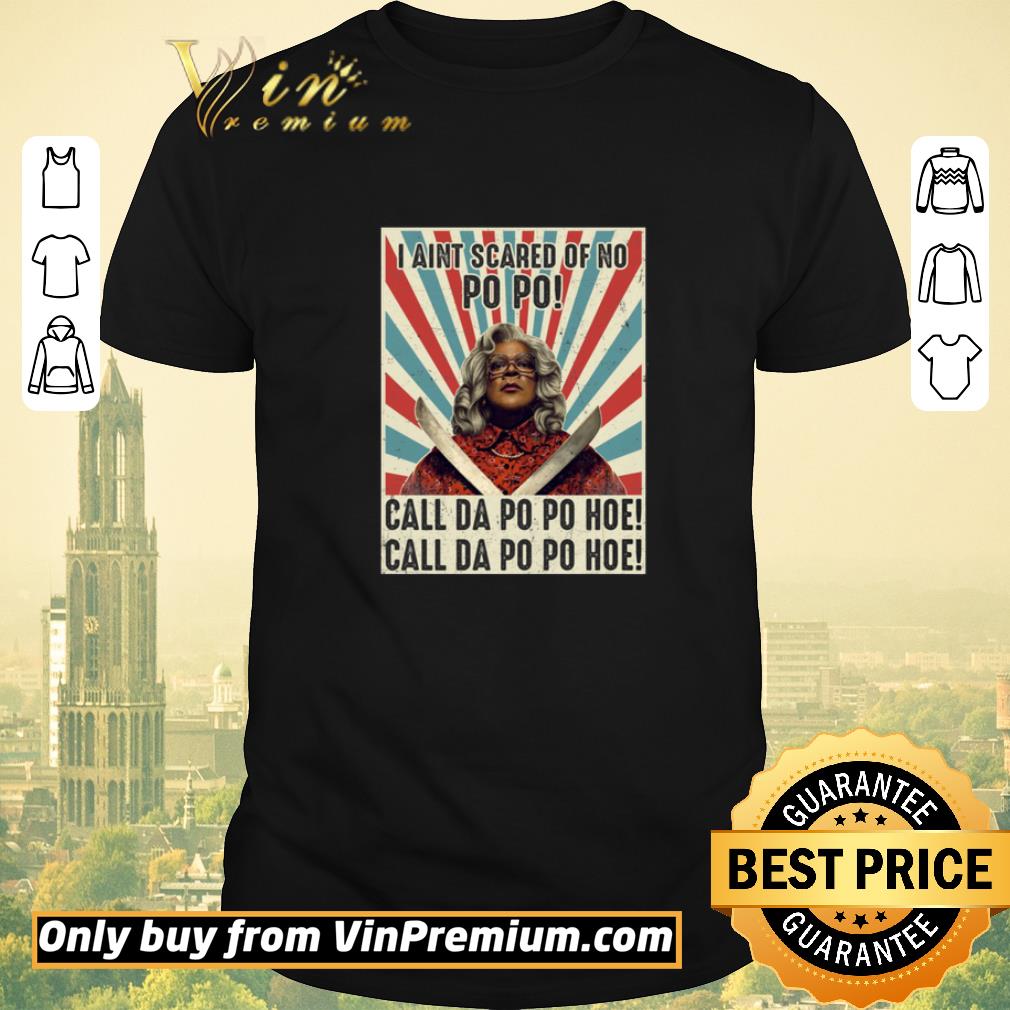 Awesome I Ain’t Scared of No Po Po Call Da Po Po Hoe Call Da Po Po Hoe Retro shirt sweater
