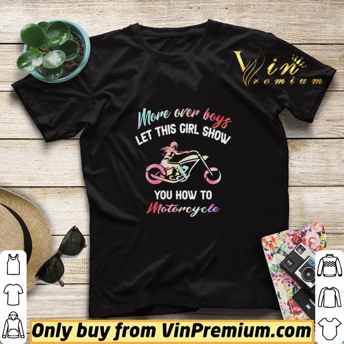 d3aae645 more over boys let this girl show you how to motorcycle shirt sweater 4 - More Over Boys Let This Girl Show You How To Motorcycle shirt sweater
