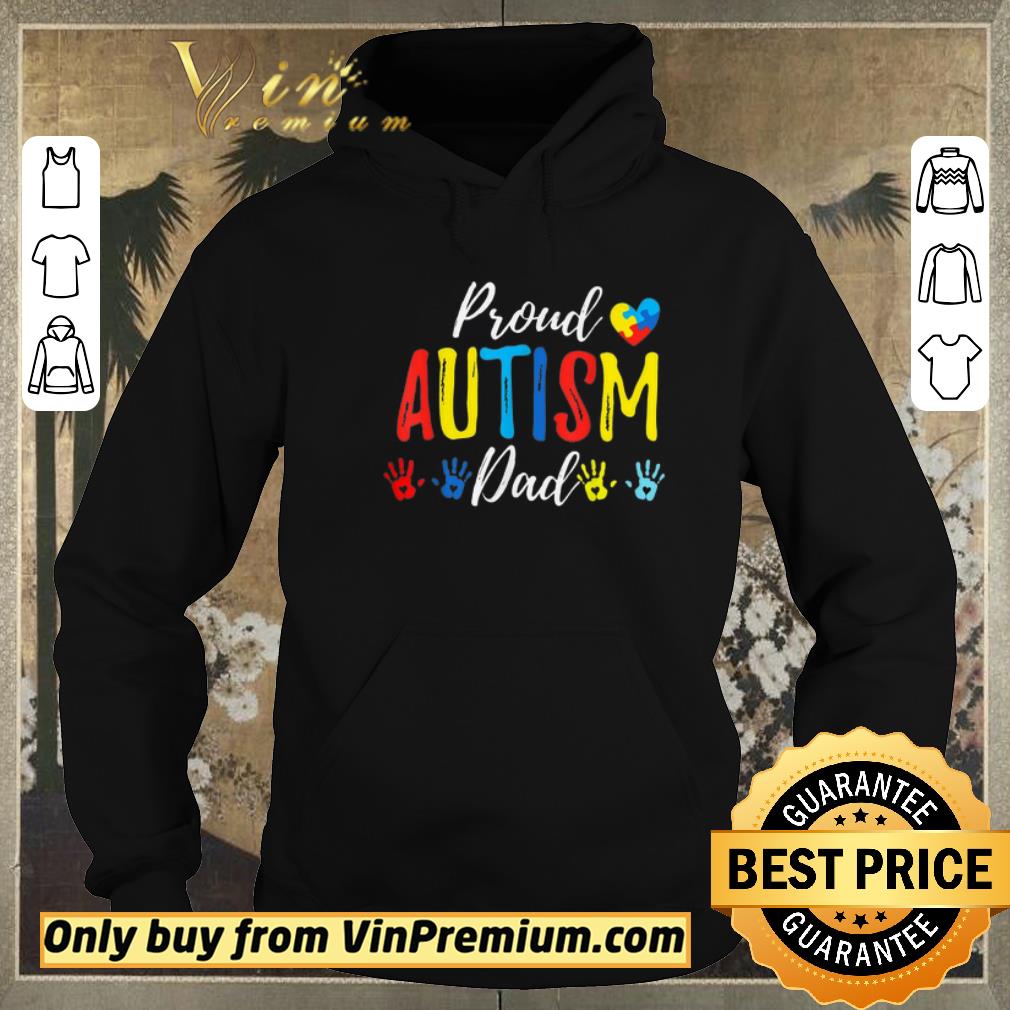 d69c3954 awesome proud dad autism awareness happy father s day shirt sweater 4 - Awesome Proud Dad Autism Awareness Happy Father's Day shirt sweater