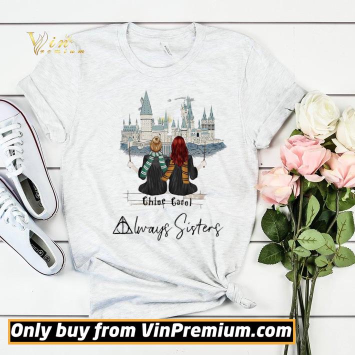 Two girls chloe garol always sisters shirt sweater da627f5c two girls chloe garol always sisters shirt sweater 4 - Two girls chloe garol always sisters shirt sweater
