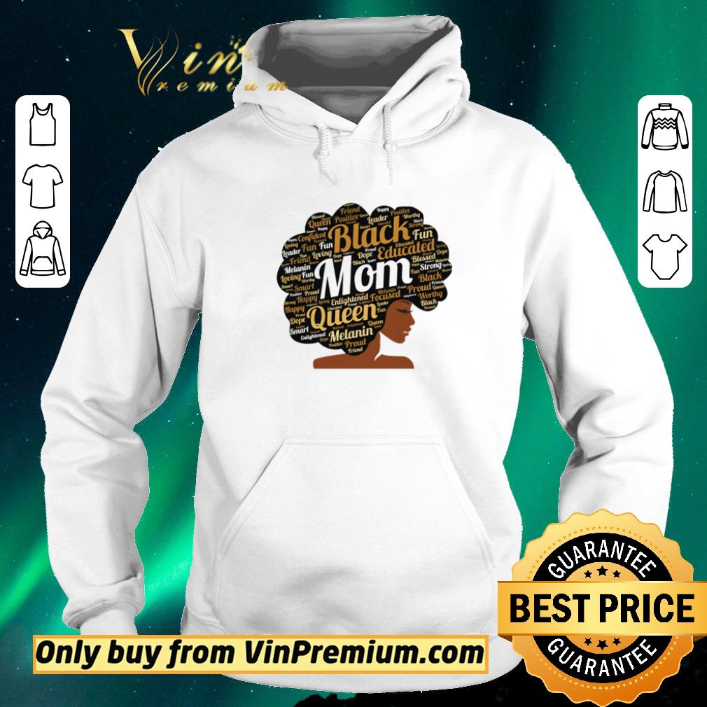 dab32640 nice black mom queen melanin shirt sweater 4 - Nice Black mom Queen Melanin shirt sweater