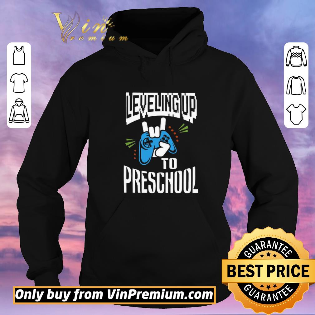 dcbbe920 original leveling up to preschool shirt sweater 4 - Original Leveling Up To Preschool shirt sweater