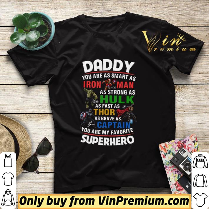 Superhero Daddy You Are As Smart As Iron Man As Strong As Hulk As Fast As Thor shirt sweater dfafe2c8 superhero daddy you are as smart as iron man as strong as hulk as fast as thor shirt sweater 4 - Superhero Daddy You Are As Smart As Iron Man As Strong As Hulk As Fast As Thor shirt sweater