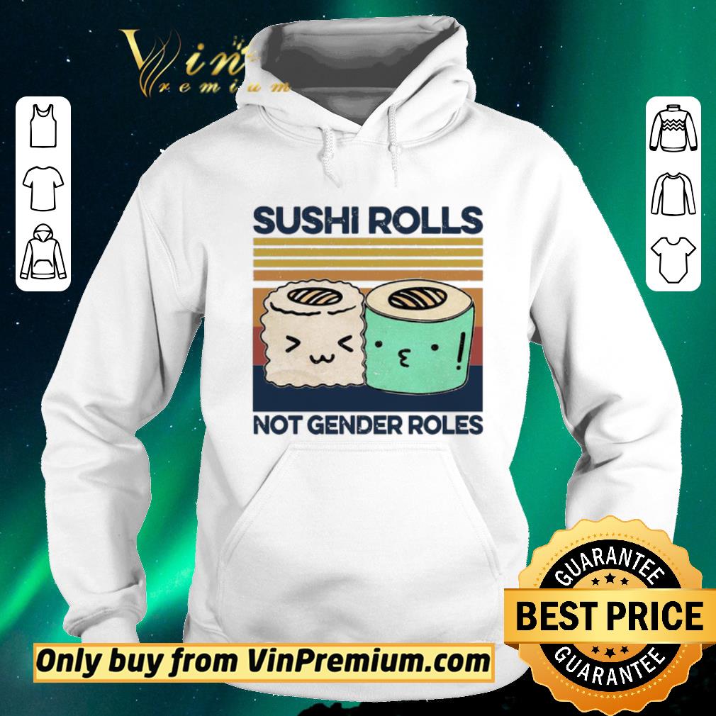 dfc66be3 awesome sushi rolls not gender roles vintage shirt sweater 4 - Awesome Sushi Rolls Not Gender Roles Vintage shirt sweater