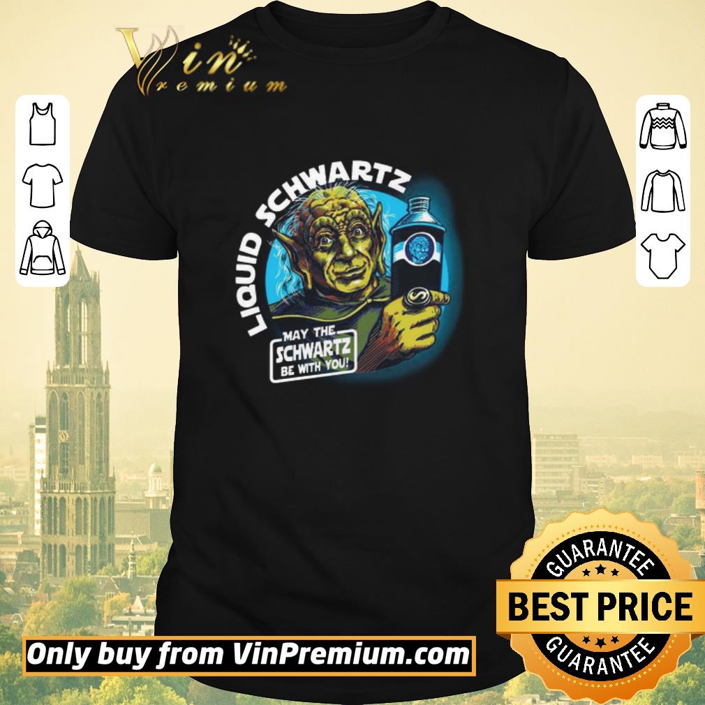 Pretty Liquid Schwartz May The Schwartz Be With You shirt sweater