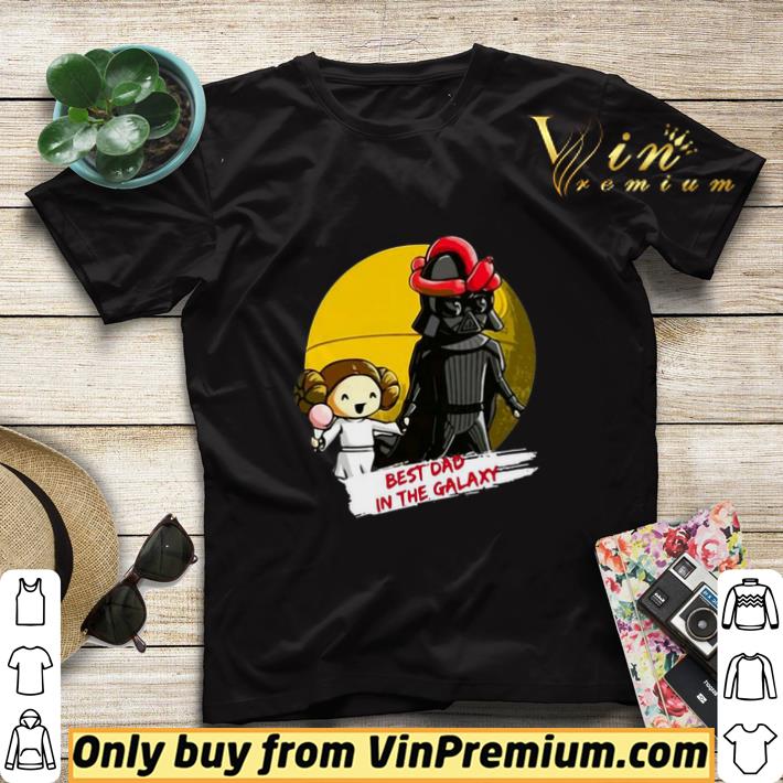 e073293e best dad darth vader in the galaxy shirt sweater 4 - Best Dad Darth Vader In The Galaxy shirt sweater