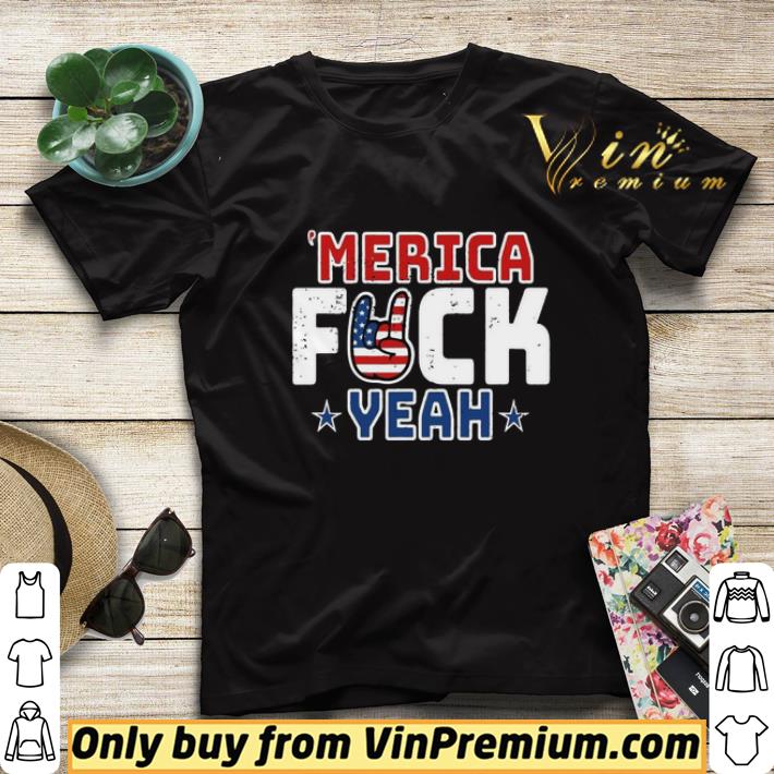 e34184d2 merica fuck yeah happy independence day shirt sweater 4 - Merica Fuck Yeah Happy Independence Day shirt sweater