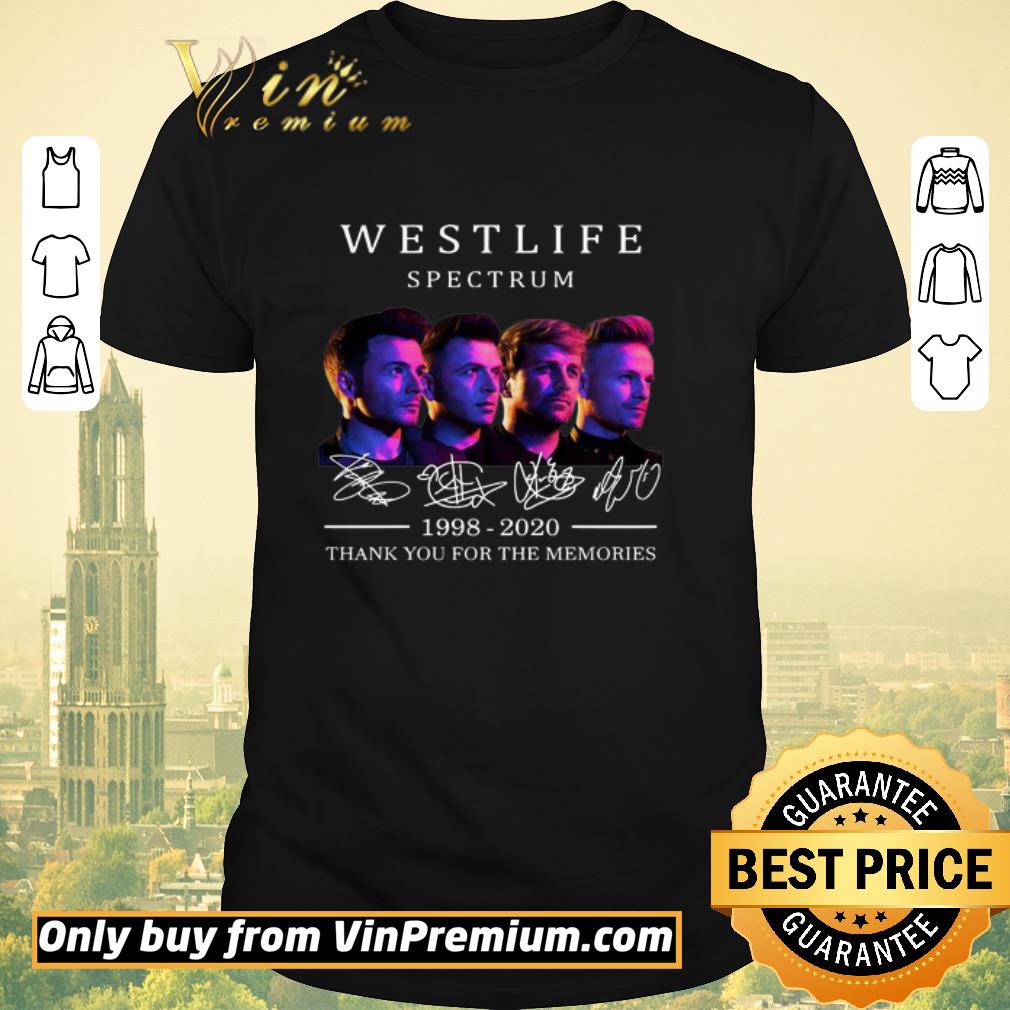 Nice Westlife Spectrum 1998 2020 thank You for the memories signature shirt
