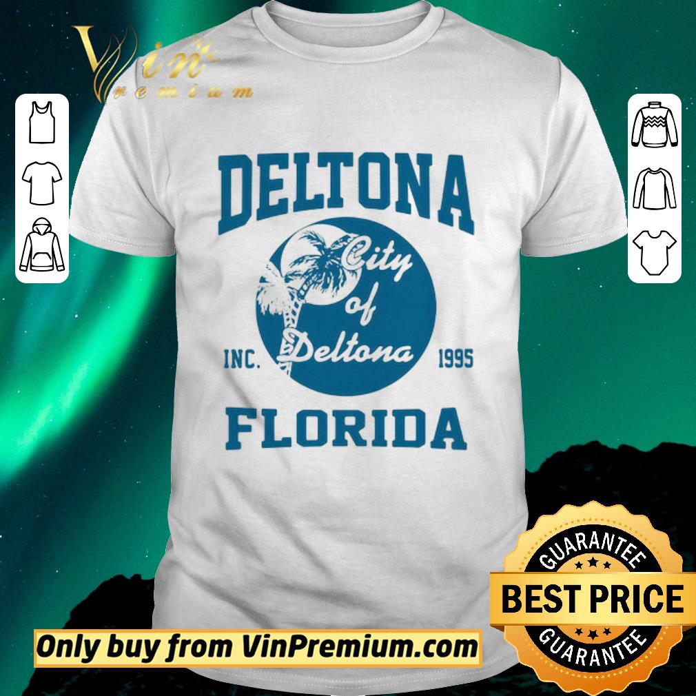 Premium Deltona city of deltona ins 1995 florida shirt sweater