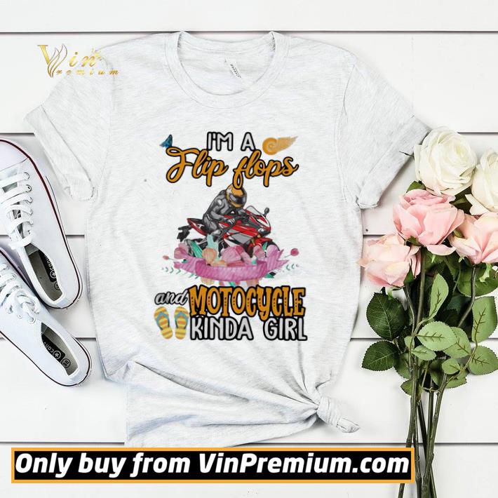 I’m A Flip Flops And Motocycle Kinda Girl Flower shirt sweater edb351f5 i m a flip flops and motocycle kinda girl flower shirt sweater 4 - I’m A Flip Flops And Motocycle Kinda Girl Flower shirt sweater