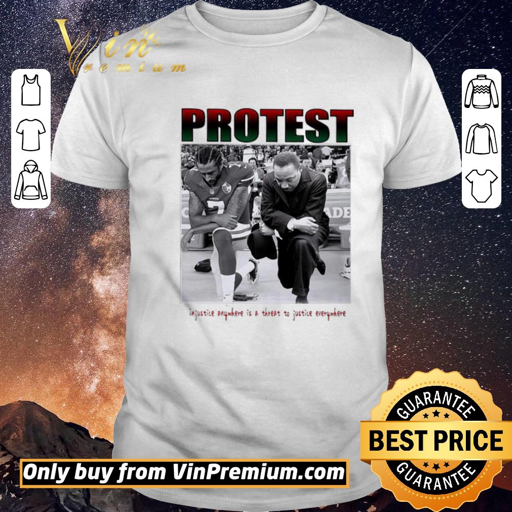 Hot Protest in justice is a threat to justice everywhere shirt sweater