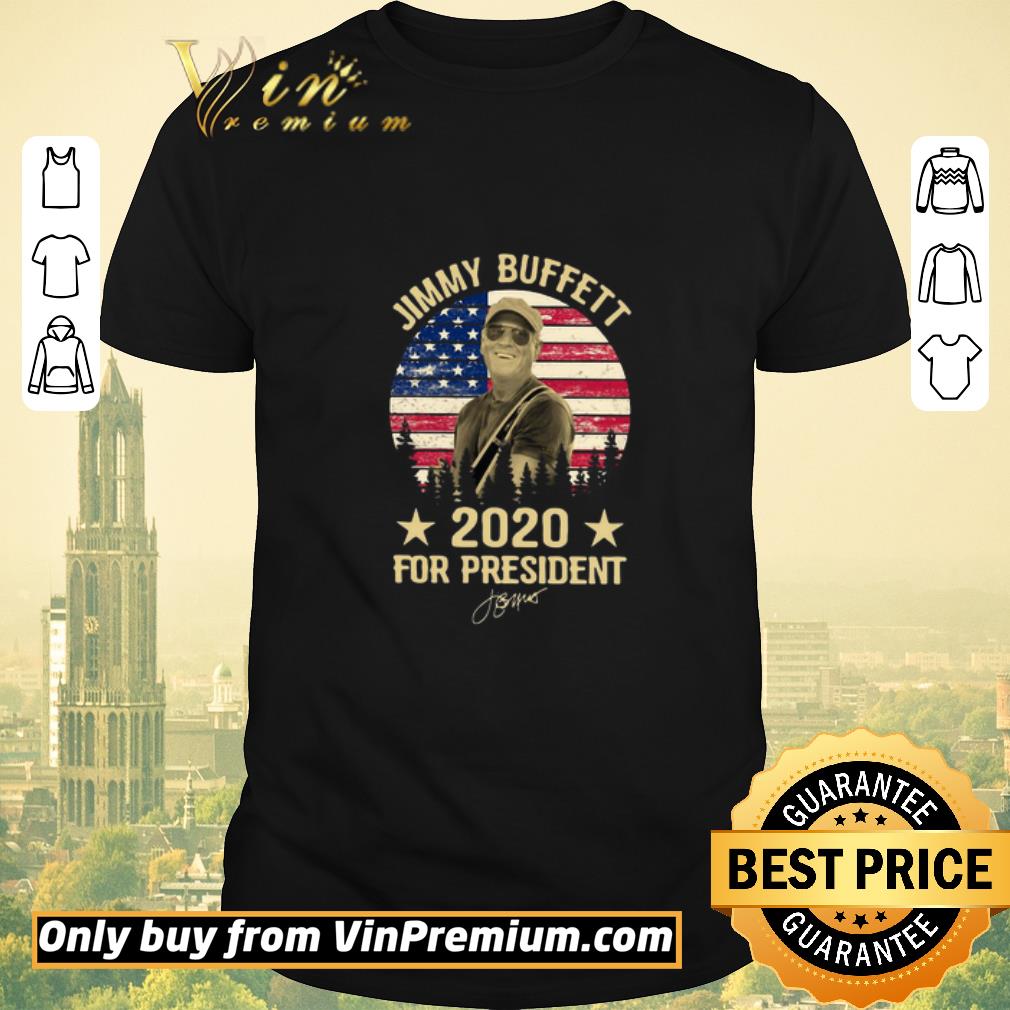 Awesome Jimmy Buffett 2020 For President American Flag Vintage shirt sweater