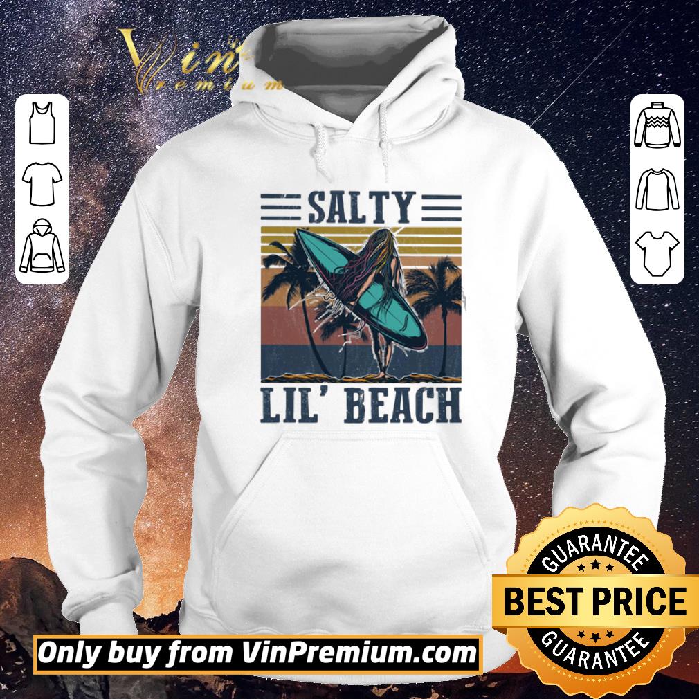 f35b2736 funny surfing salty lil beach vintage retro shirt sweater 4 - Funny Surfing salty lil’ beach vintage retro shirt sweater