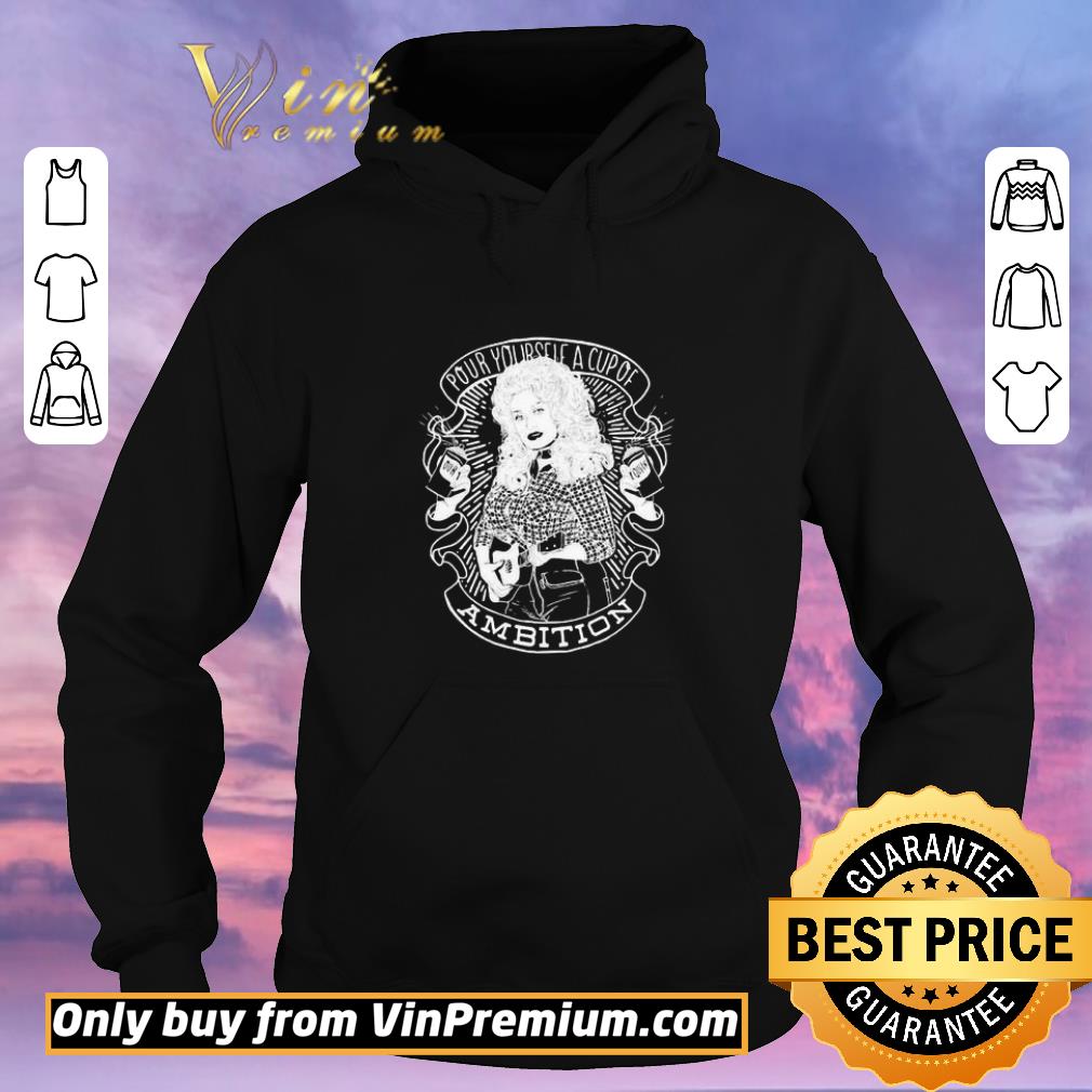 Top Pour yourself a cup of ambition shirt sweater f3a3c8ca top pour yourself a cup of ambition shirt sweater 4 - Top Pour yourself a cup of ambition shirt sweater