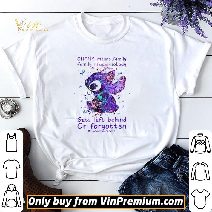 Ohana means family family means nobody gets left behind or forgotten shirt sweater