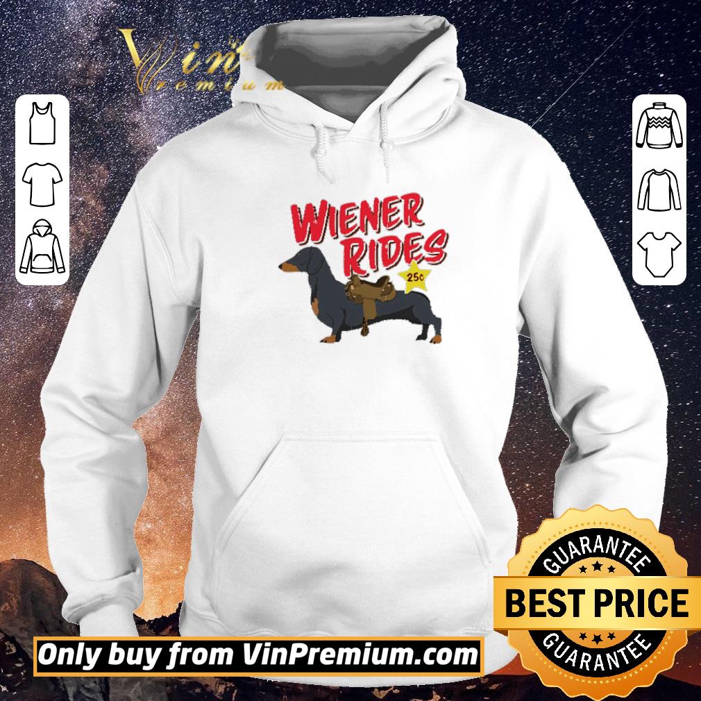 f64c3e18 funny dachshund wiener rides 25c shirt sweater 4 - Funny Dachshund Wiener Rides 25c shirt sweater