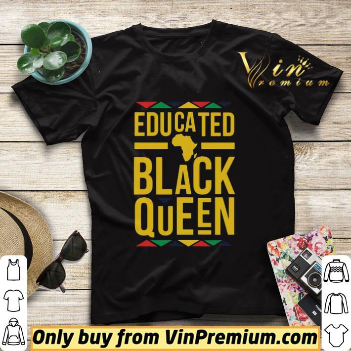 f6c15364 educated black queen shirt sweater 4 - Educated Black Queen shirt sweater
