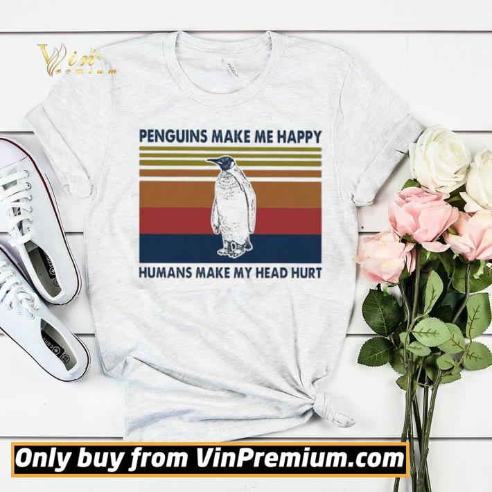 f6ec78f6 penguins make me happy humans make my head hurt vintage shirt sweater 4 - Penguins make Me happy humans make My head hurt vintage shirt sweater