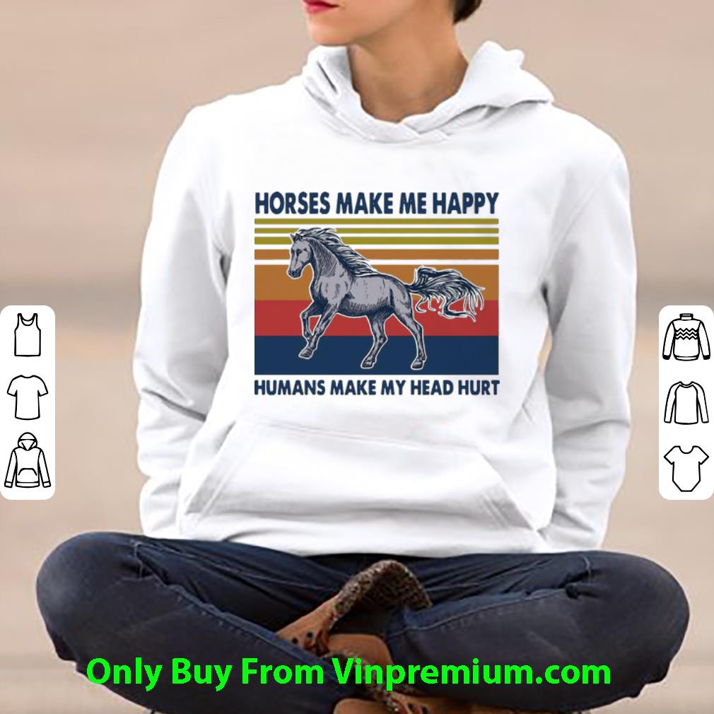 f92102a2 premium vintage horses make me happy humans make my head hurt shirt 4 - Premium Vintage Horses Make Me Happy Humans Make My Head Hurt shirt