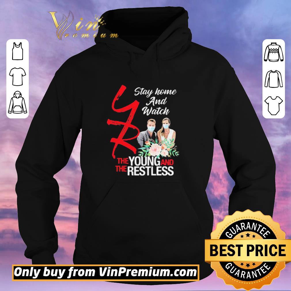 fb911fe0 funny stay home and watch the young and restless coronavirus shirt sweater 4 - Funny Stay Home And Watch The Young And Restless Coronavirus shirt sweater