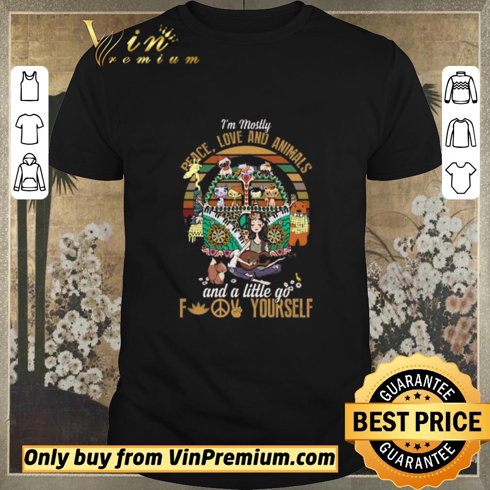Awesome I’m Mostly Peace Love and Animals and A Little Go Fuck Yourself Hippie Vintage Retro shirt sweater