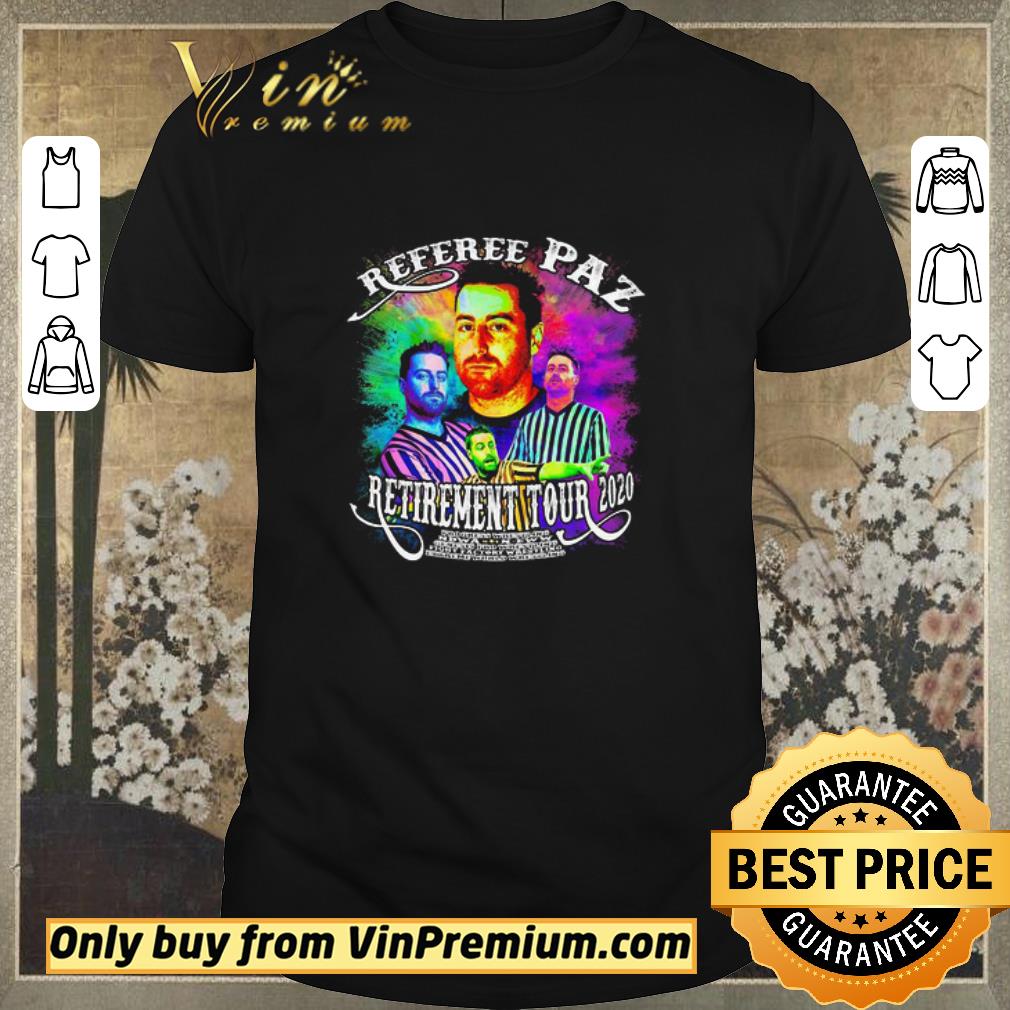 Original Referee Marc Paz Retirement Tour 2020 shirt sweater