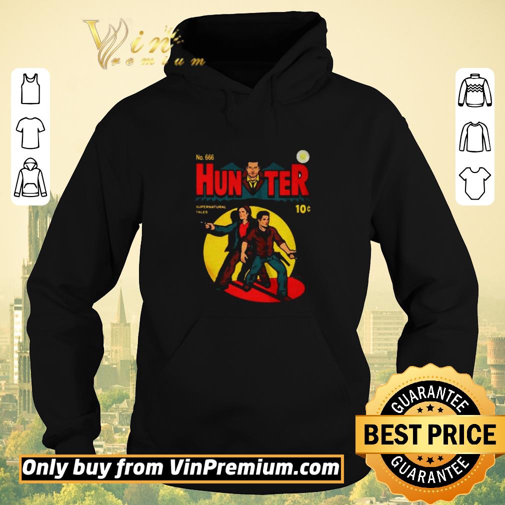 Official Hunter comic hunter supernatural tales shirt sweater fd5ea108 official hunter comic hunter supernatural tales shirt sweater 4 - Official Hunter comic hunter supernatural tales shirt sweater