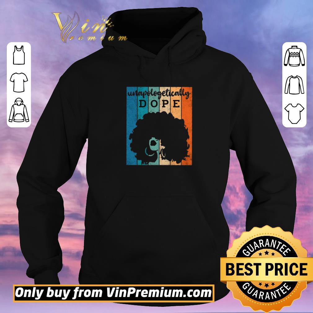 fda4aa71 hot black women unapologetically dope vintage shirt sweater 4 - Hot Black Women Unapologetically Dope Vintage shirt sweater
