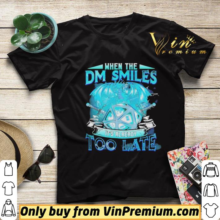 ff49a061 dragon when the dm smiles its already too late shirt sweater 4 - Dragon When The Dm Smiles Its Already Too Late shirt sweater