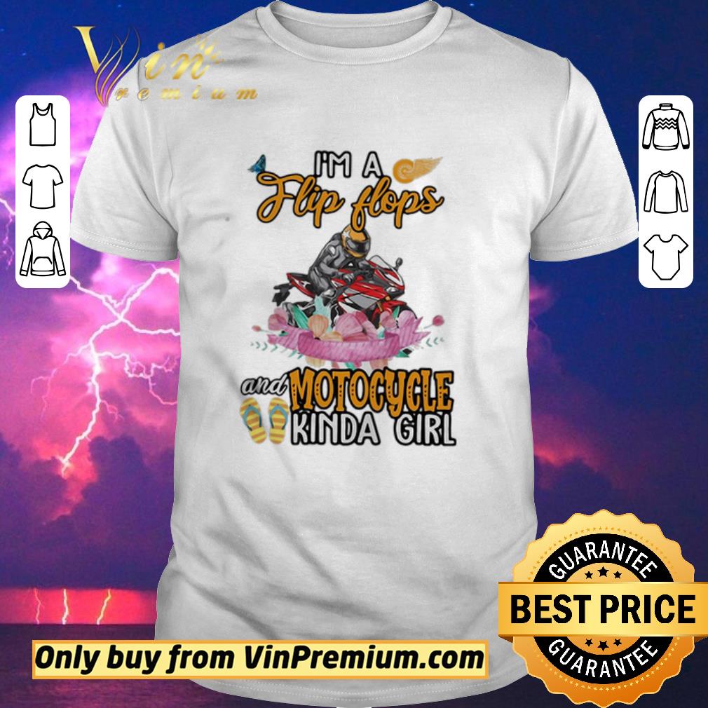Hot Im A Flip Flops And Motocycle Kinda Girl Flower shirt sweater