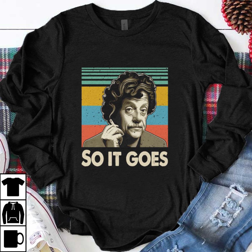 Nice Kurt Vonnegut So It Goes Vintage shirt