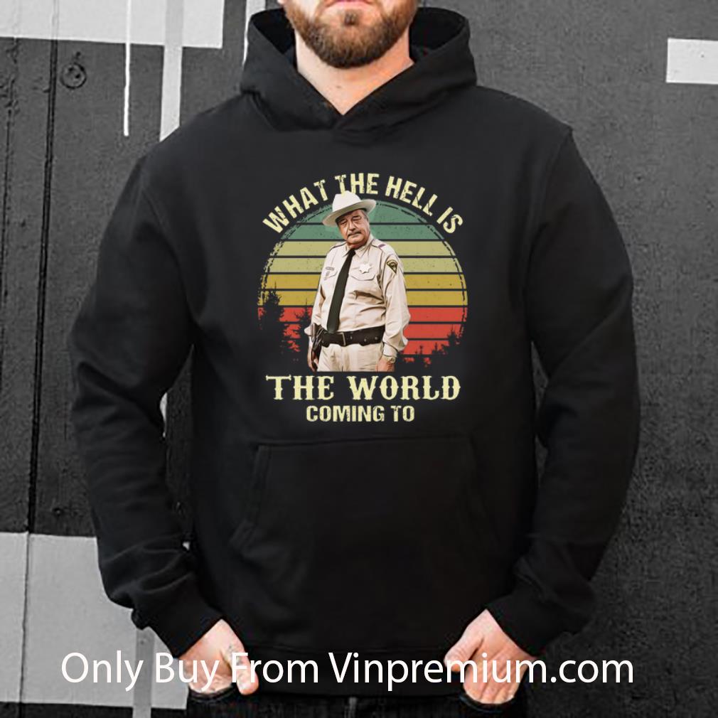 125231ae hot buford t justice what the hell is the world coming to vintage shirt 4 - Hot Buford T. Justice What The Hell Is The World Coming To Vintage shirt