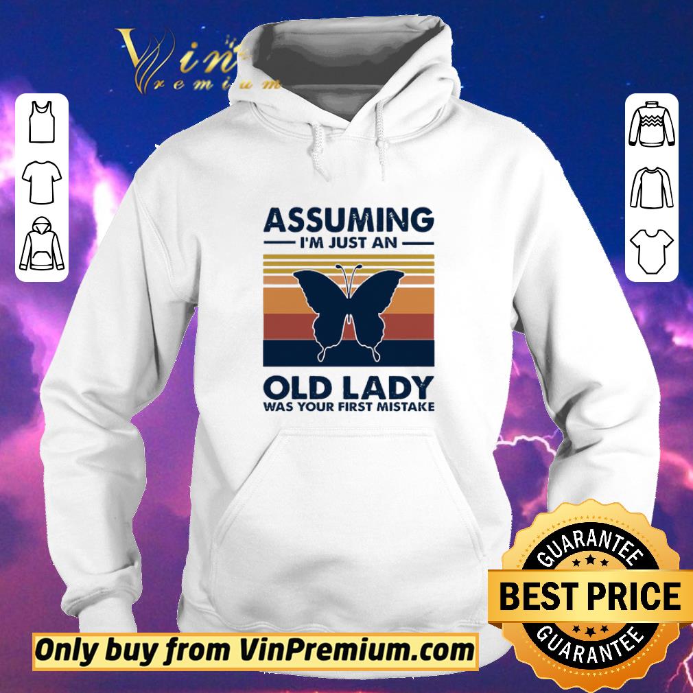 1f4f7329 nice butterfly assuming i m just an old lady was your first mistake vintage shirt sweater 4 - Nice Butterfly Assuming I'm Just An Old Lady Was Your First Mistake Vintage shirt sweater