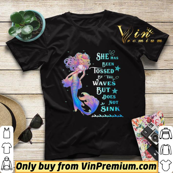 Mermaid She Has Been Tossed By The Waves Does Not Sink shirt sweater 22a8bda0 mermaid she has been tossed by the waves does not sink shirt sweater 4 - Mermaid She Has Been Tossed By The Waves Does Not Sink shirt sweater
