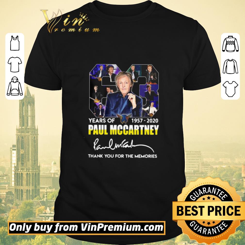 63 Years Of 1957 2020 Paul Mccartney Thank You For The Memories Signature shirt sweater
