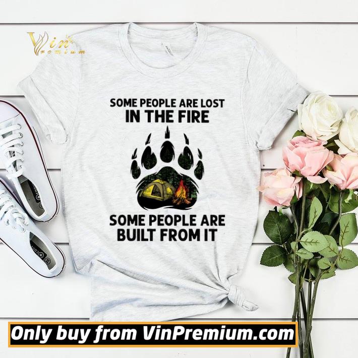 Camping Some Peole Are Lost In The Fire Some People Are Built From It shirt sweater 25e41eb1 camping some peole are lost in the fire some people are built from it shirt sweater 4 - Camping Some Peole Are Lost In The Fire Some People Are Built From It shirt sweater