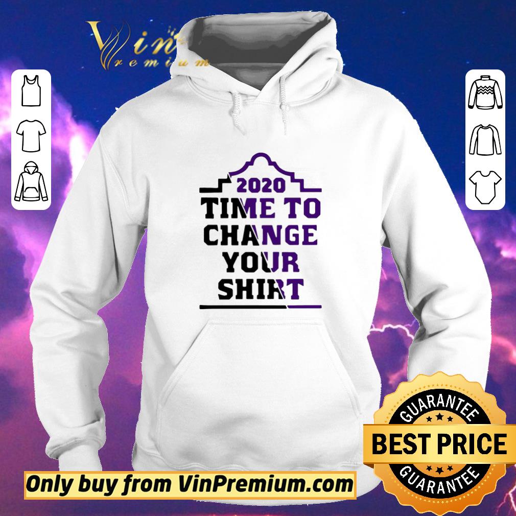 2d4499a4 2020 time to change your shirt sweater 4 - 2020 Time To Change Your shirt sweater