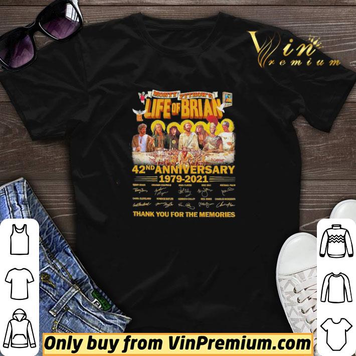 Nice Monty Python’s Life of Brian 42nd anniversary 1979 2021 thank You for the memories signatures shirt sweater