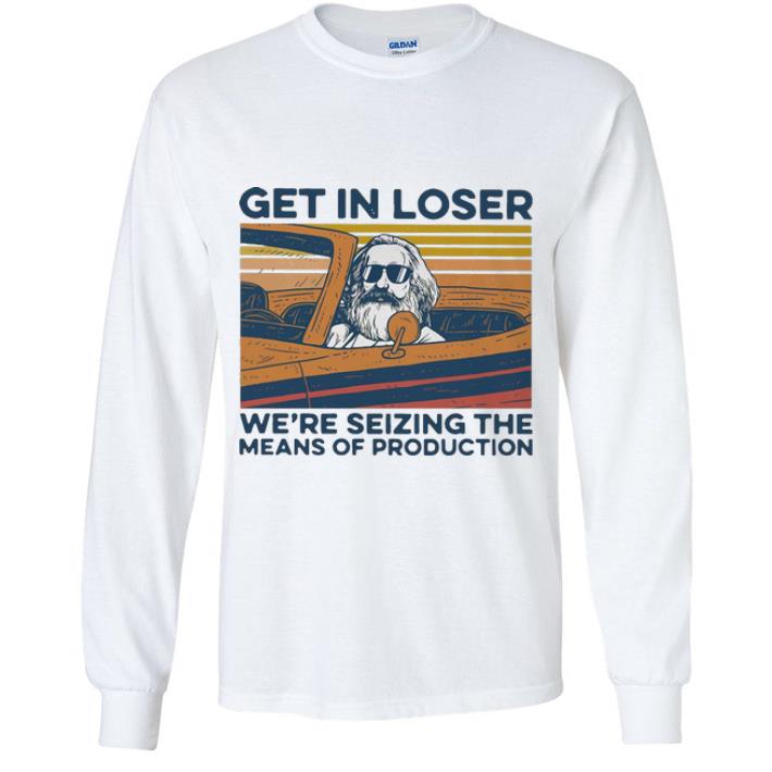 43e67edc official vintage karl marx get in loser we re seizing the means of production shirt 4 - Official Vintage Karl Marx Get In Loser We’re Seizing The Means Of Production shirt