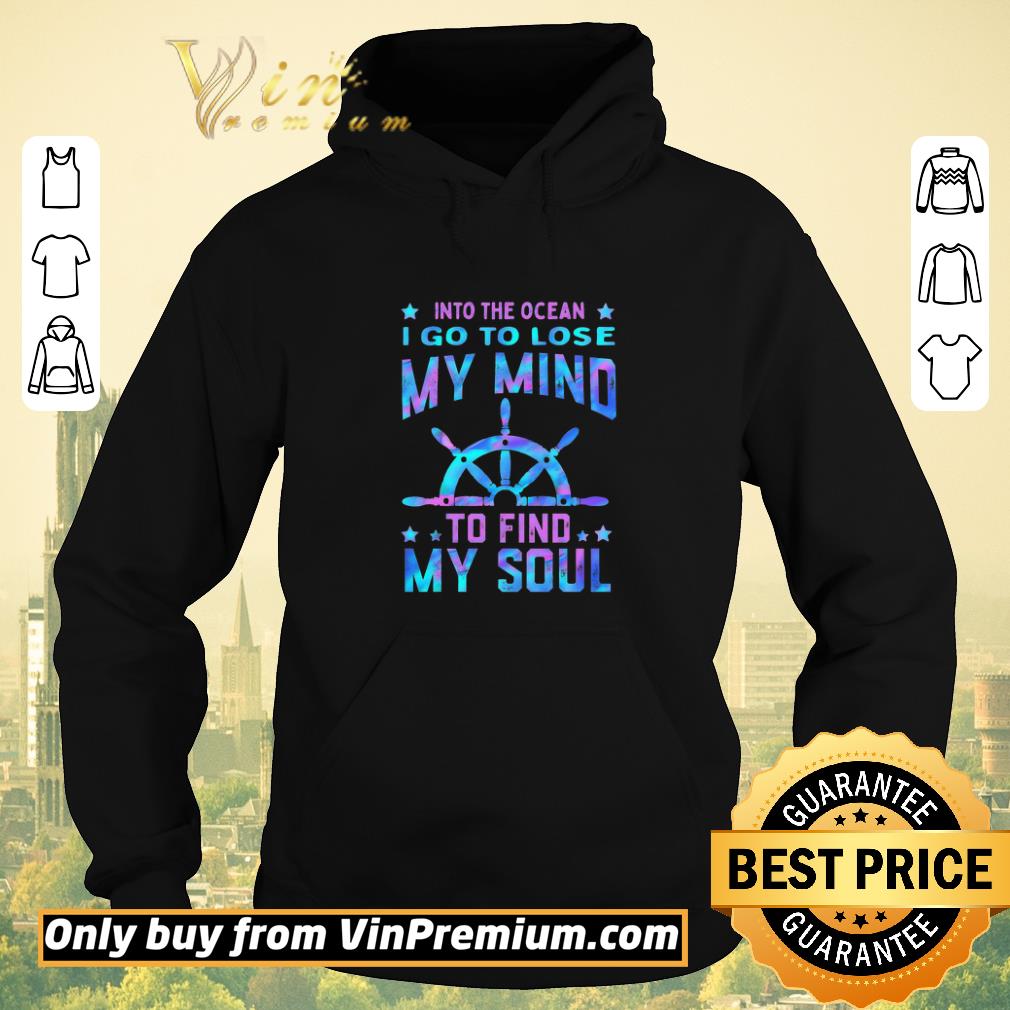 45d944ed pretty into the ocean i go to lose my mind to find my soul shirt sweater 4 - Pretty Into The Ocean I Go To Lose My Mind To Find My Soul shirt sweater