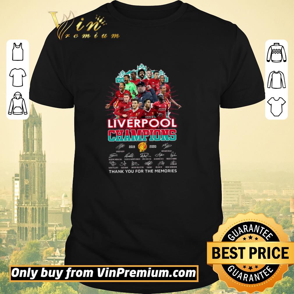 Funny Liverpool Champions 2019 2020 Signature Thank You For The Memories shirt sweater