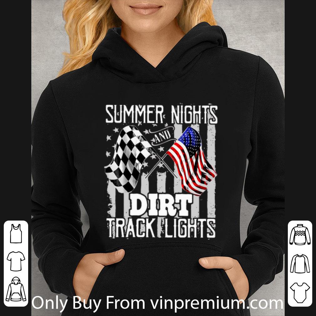 4f560b82 original summer nights and dirt track lights american flag shirt 4 - Original Summer Nights And Dirt Track Lights American Flag shirt