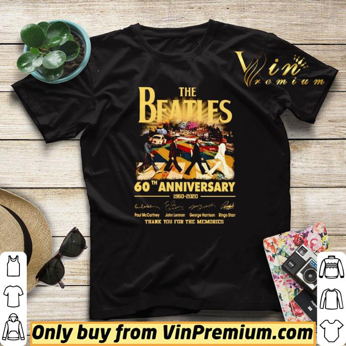 Funny The Beatles 60th anniversary 1960 2020 thank you for the memories shirt sweater 62d8e956 funny the beatles 60th anniversary 1960 2020 thank you for the memories shirt sweater 4 - Funny The Beatles 60th anniversary 1960 2020 thank you for the memories shirt sweater