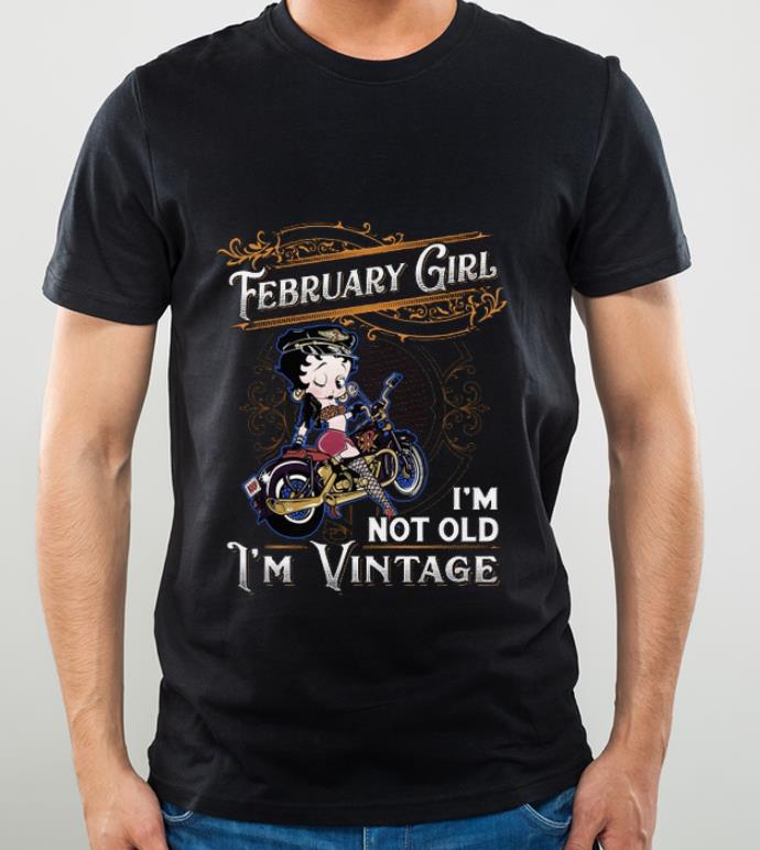 Pretty Betty Boop February Girl I'm Not Old I'm Vintage shirt 67943598 pretty betty boop february girl i m not old i m vintage shirt 4 - Pretty Betty Boop February Girl I'm Not Old I'm Vintage shirt